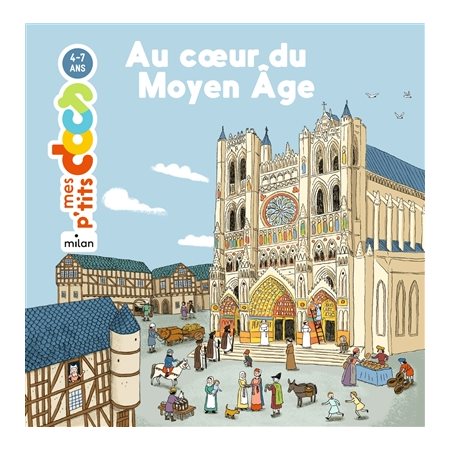 Au coeur du Moyen Age, Mes p'tits docs