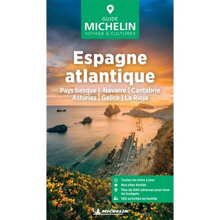 Espagne atlantique : Pays basque, Navarre, Cantabrie, Asturies, Galice, La Rioja, Le guide vert