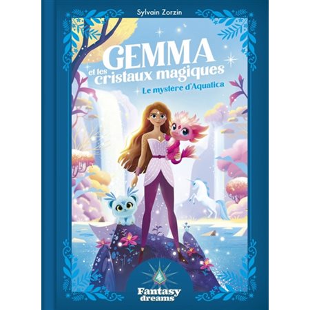 Le mystère d'Aquatica, Gemma et les cristaux magiques