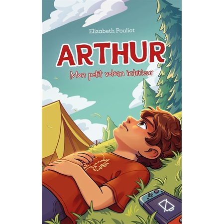 Mon petit volcan intérieur, Arthur