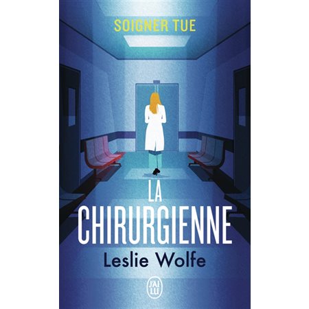 La chirurgienne