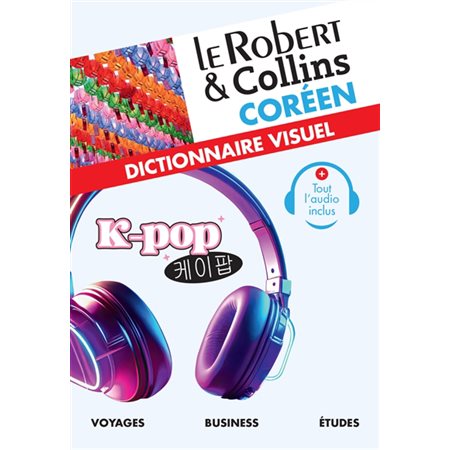 Le Robert & Collins coréen : dictionnaire visuel