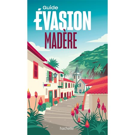 Madère, Guide évasion