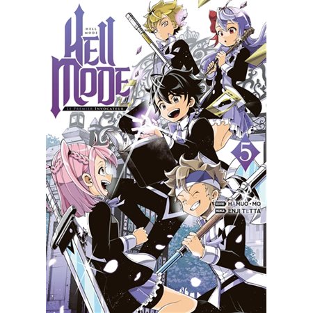 Hell mode : le premier invocateur, Vol. 5, Hell mode, 5