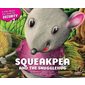 Squeaking and the snugglehug