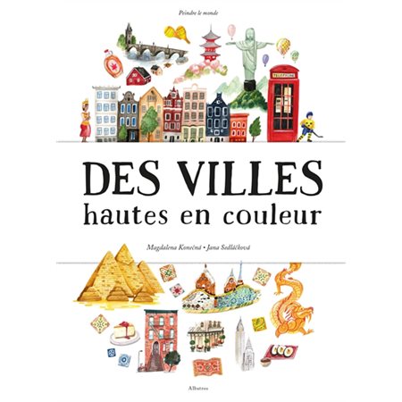 Des villes hautes en couleur, Peindre le monde