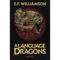 A language of dragons, Vol. 1, A language of dragons, 1