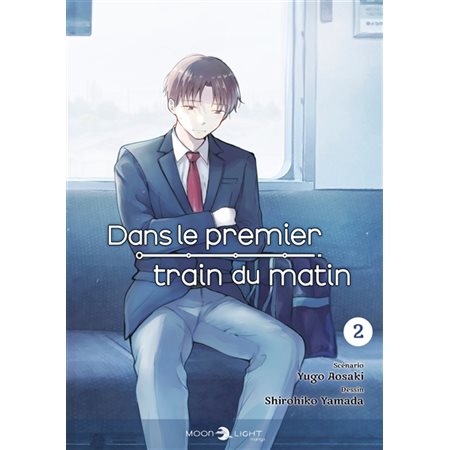Dans le premier train du matin, Vol. 2