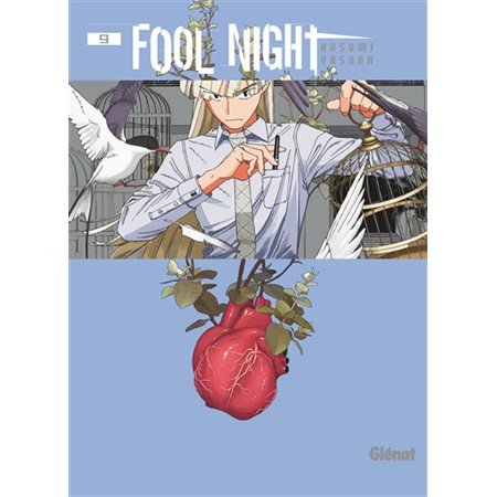 Fool night, Vol. 9