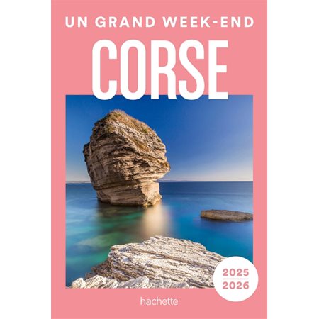 Corse, Un grand week-end à...