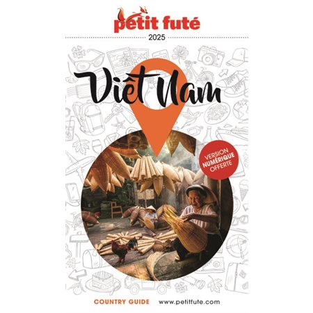 Viêt Nam : 2025, Petit futé. Country guide