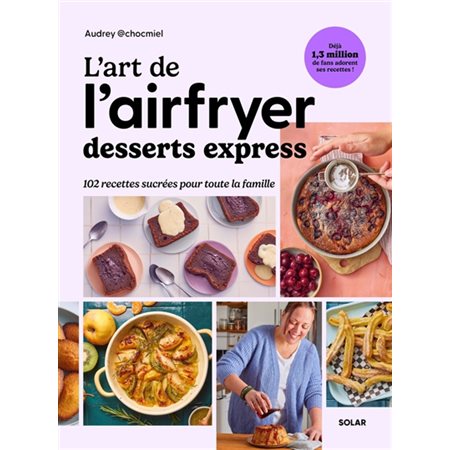 L'art de l'airfryer : desserts express