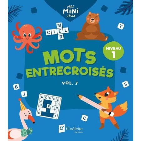 Mots entrecroisés niveau 1 vol. 2, Mes mini jeux