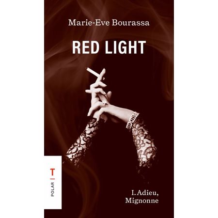 Red light: Adieu, Mignonne, 1