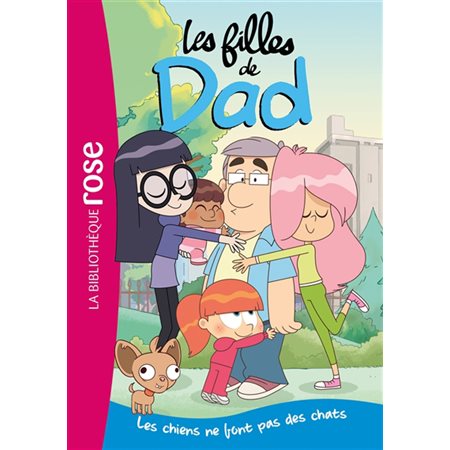 Les chiens ne font pas des chats, Les filles de Dad, 1