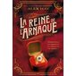 La reine de l'arnaque