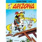 Arizona, Tome 3, Lucky Luke