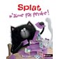 Splat n'aime pas perdre, Tome 6, Splat le chat