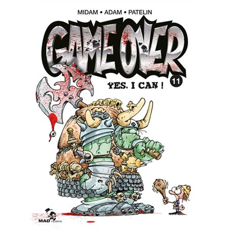 Yes, I can !, Tome 11, Game over