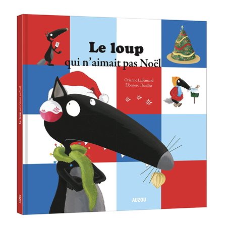 Le loup qui n'aimait pas Noël