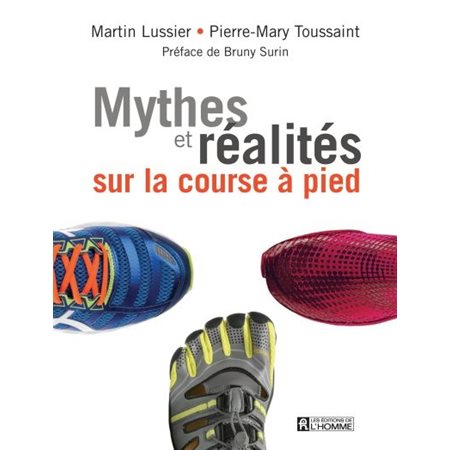 Mythes et réalités sur la course à pied (1xNR)