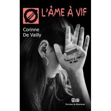 L'âme à vif